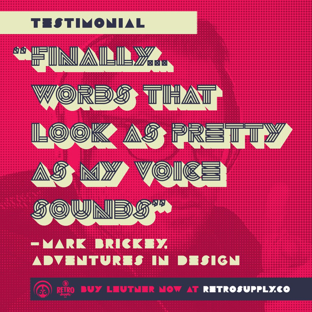 okpants's tweet photo. The golden voice of the design airwaves @markbrickey weighs in on my new font #Leutner! https://t.co/uGZIhZgAzm https://t.co/HWi5Ua1iZt