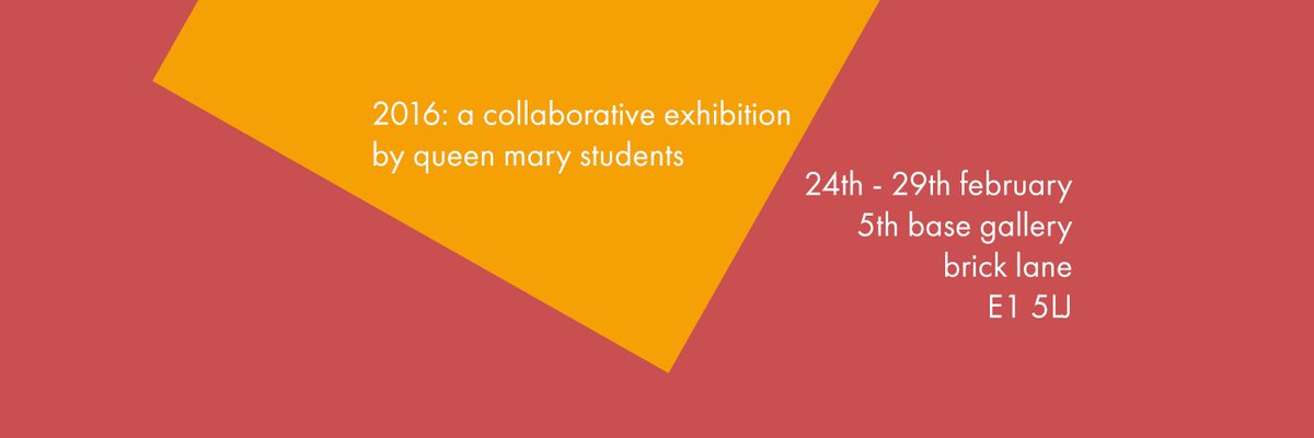 qmvisualarts's tweet photo. Visit the annual QM Visual Arts Collective exhibition from 24 - 29 February at @5thBaseGallery. @QMUL https://t.co/P4bSzsUVvO