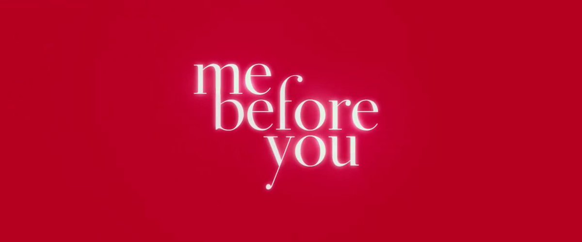 "... Love, Will" #MeBeforeYouTrailer