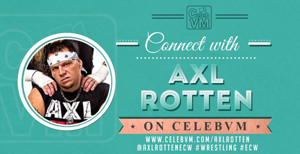 Get a Personal Video Message from me! celebvm.com/axlrotten via @CelebVM #GiftIdea #Wrestling #ECW