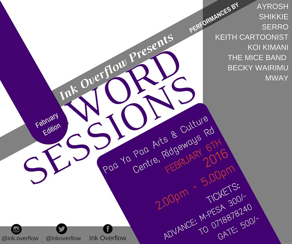 InkOverflow's tweet photo. Get your advance ticket to #InkOverflow's #WordSessions b4 Saturday! Simply send 300/- through M-Pesa to 0718878240! https://t.co/D66opqtaIn