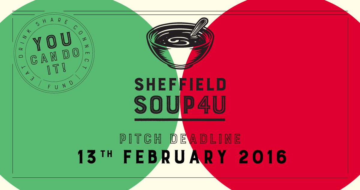 SheffSOUP's tweet image. 6days &amp;amp; counting to get you #ApplicationsToPitch for SOUP#04 in...get yours in this weekend! sheffieldsoup.wordpress.com/2016/01/25/she…