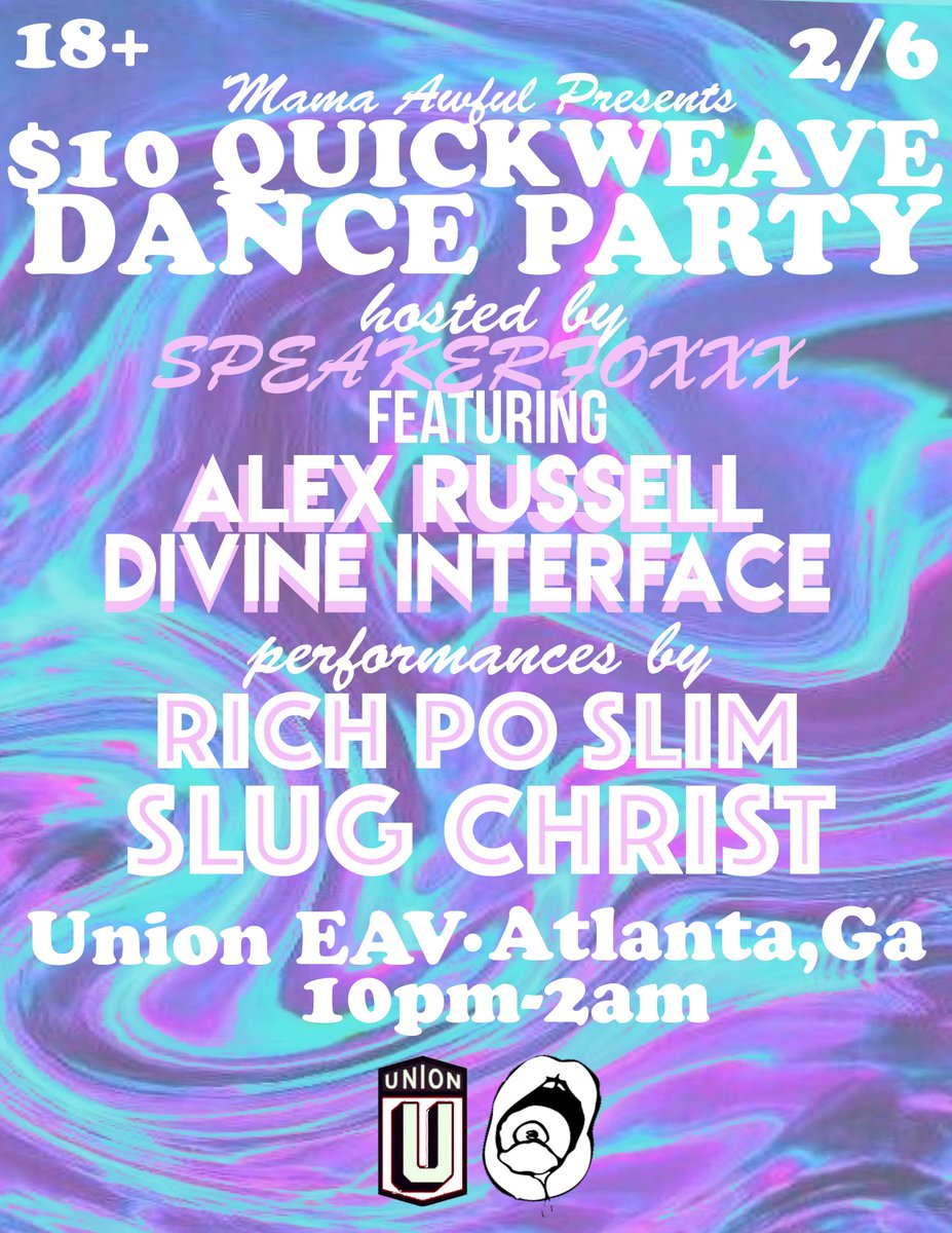 $10 QUICKWEAVE
host: <a href="/SPEAKERFOXXX/">mamita</a>
dj:<a href="/alexrussellglo/">Alex Russell</a> &amp; <a href="/imdrew/">Divine Interface</a> 
show: <a href="/richposlim/">CUT ME IN OR CUT IT OUT</a> &amp; <a href="/slug_christ/">Saint Charles This Way Cometh</a> 
2/6✨18+✨10pm-2am