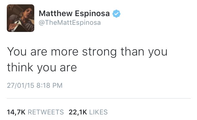 valuesmatt's tweet image. @TheMattEspinosa you saved me from myself so i decided to have one of your inspirational phrases tattooed on my skin