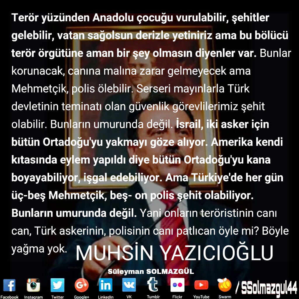 SSolmazgul44's tweet photo. ŞehideVefa AskerePoliseDua 

"Türk Askerinin, Türk Polisinin Canı Patlıcan Öyle Mi?  YAĞMA YOK!" 

#MuhsinYazıcıoğlu https://t.co/b1CcHsyjqX