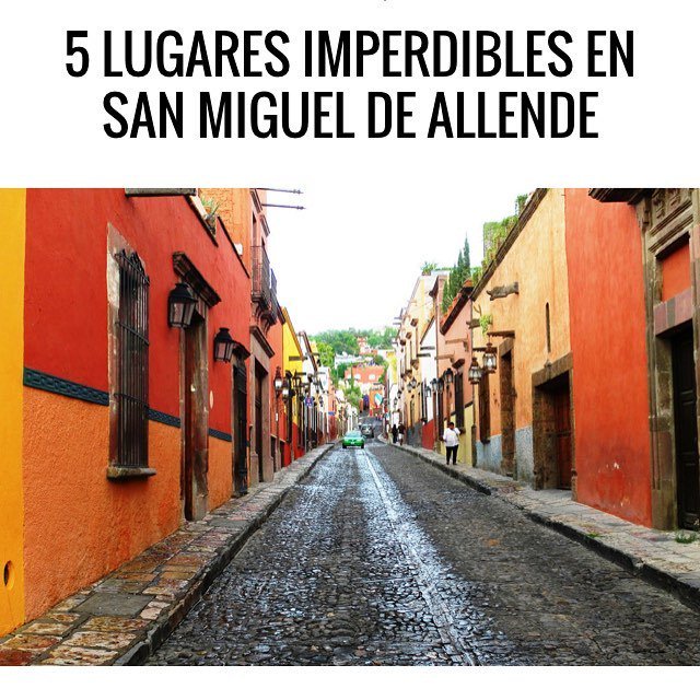 ClaritaMoralesL's tweet photo. Descubre 5 lugares imperdibles en #SanMigueldeAllende en el blog (link bio) #ExpediaMx #StylerMxTrip https://t.co/wN1uISrBdq