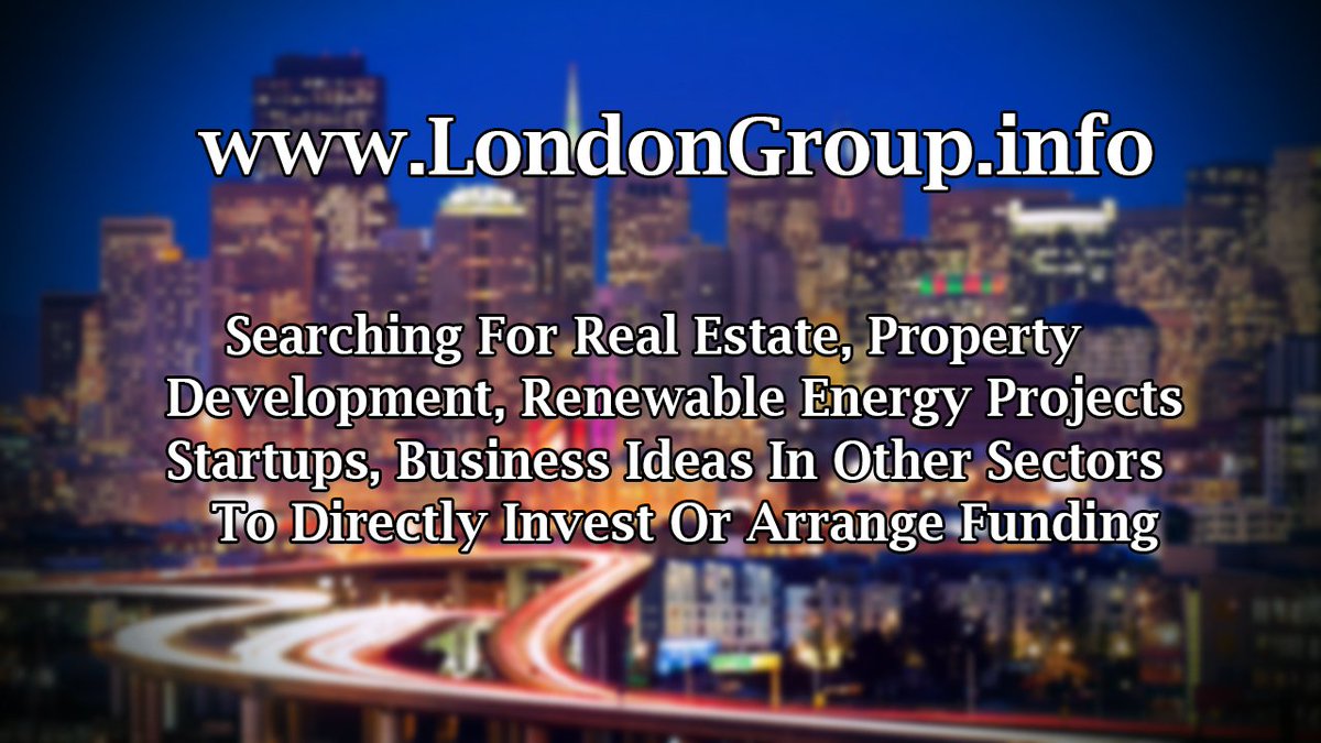 advertise007's tweet image. LondonGroup.info #funding real estate #investor #realestate investor #Property #Investors #Energy #renewables