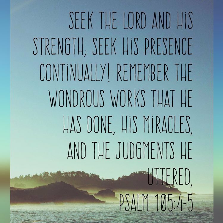 Image result for psalm 105:4-5