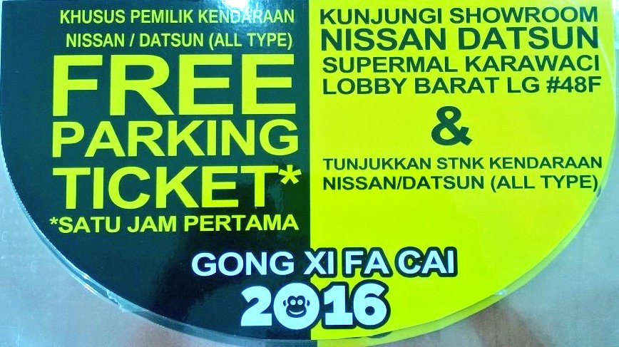 Free Parkir 1 Jam di Supermal Karawaci bagi pemakai Nissan Dan Datsun pada tanggal 6-8 Feb 2016.
