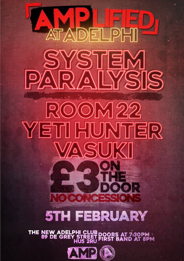 Tomorrow we're at Adelphi with the brilliant <a href="/SystemParalysis/">System Paralysis</a>, Yeti Hunter and Vasuki, check it out!