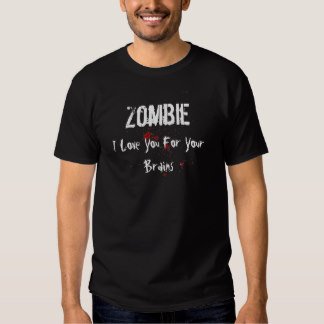 DesignKaio's tweet image. Zombie: I Love You For Your Brains Tee Shirt
 ift.tt/1KsxbXt

 #tshirt #fashion #clothing #zazzle