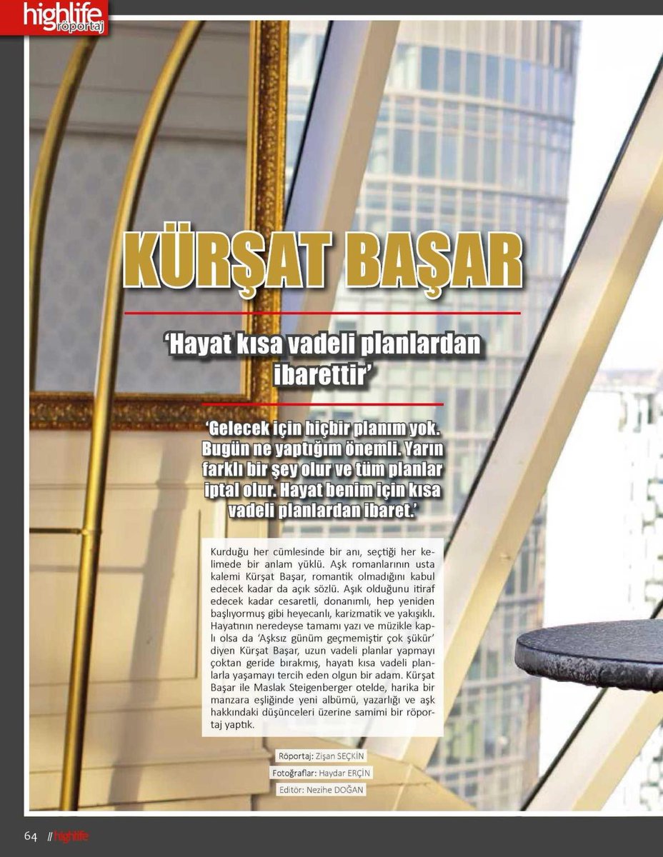 Zişan Seçkin tarafından gerçekleştirilen Kürşat Başar röportajı, Highlife Dergi Şubat sayısında. #KaldığımızYerden