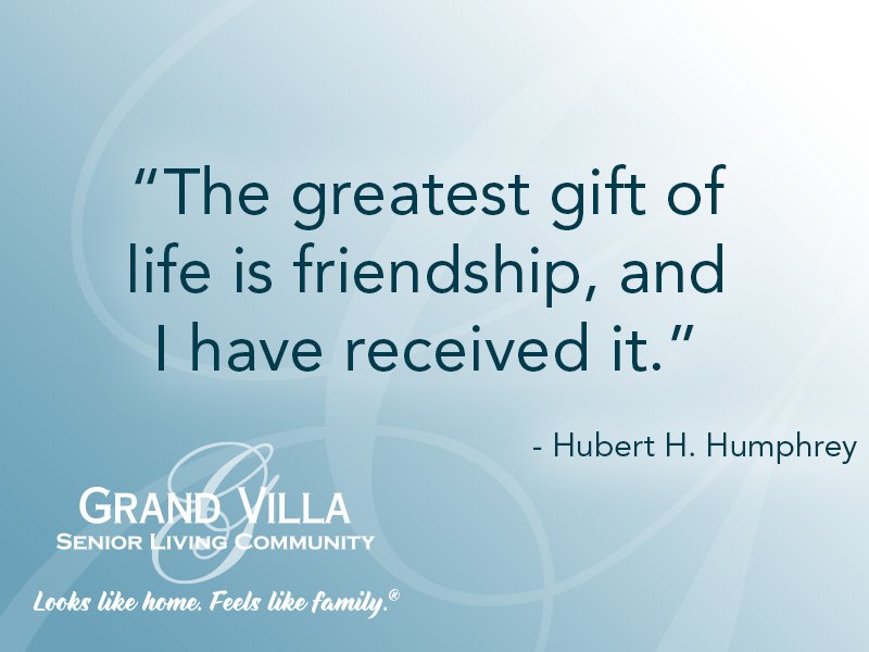 “The greatest gift of life is friendship, and I have received it.” Hubert H. Humphrey #inspirationalquote