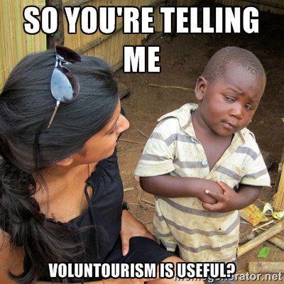 NomadicEng's tweet photo. Voluntourism: do the selfie-obsessed do-gooders actually do good? https://t.co/HEeeY2JXBM https://t.co/sIQq81vSJ8