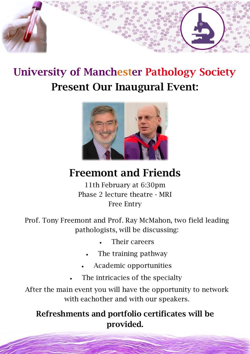 Students, join us Thurs 11th Feb - <a href="/Proffreemont/">Prof Tony Freemont</a> and Prof McMahon talking about their Pathology careers @MMS_UoM