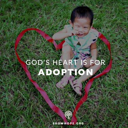 ShowHope's tweet image. “Adoption teaches us about the heart of our Father.” – Jedd Medefind