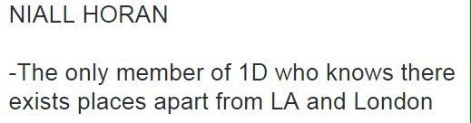 trueVANDA's tweet image. НАЙЛ ХОРАН

-Единственный участник 1D, который знает другие места, кроме ЛА и Лондона

#VoteDirectionersUK #KCA