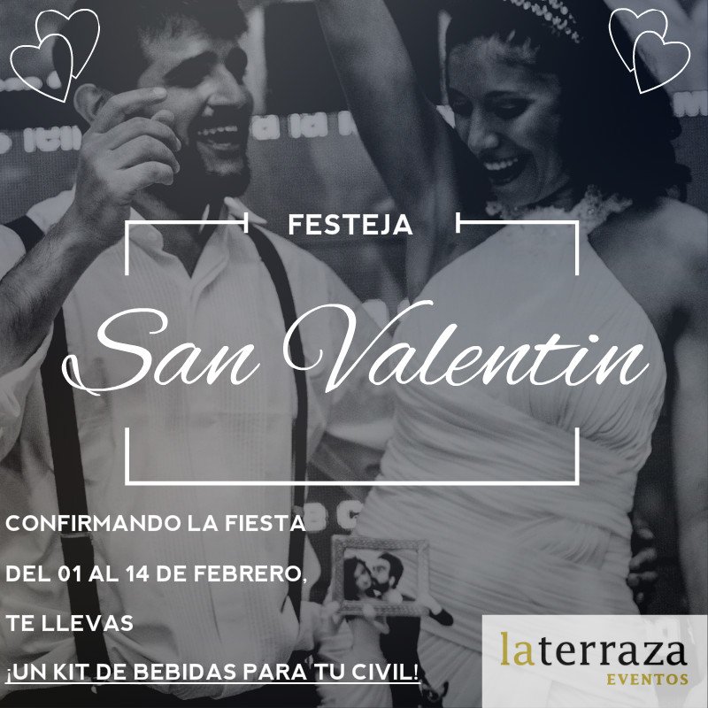 La Terraza Eventos festeja San Valentin con vos! NO TE LO PIERDAS!!!