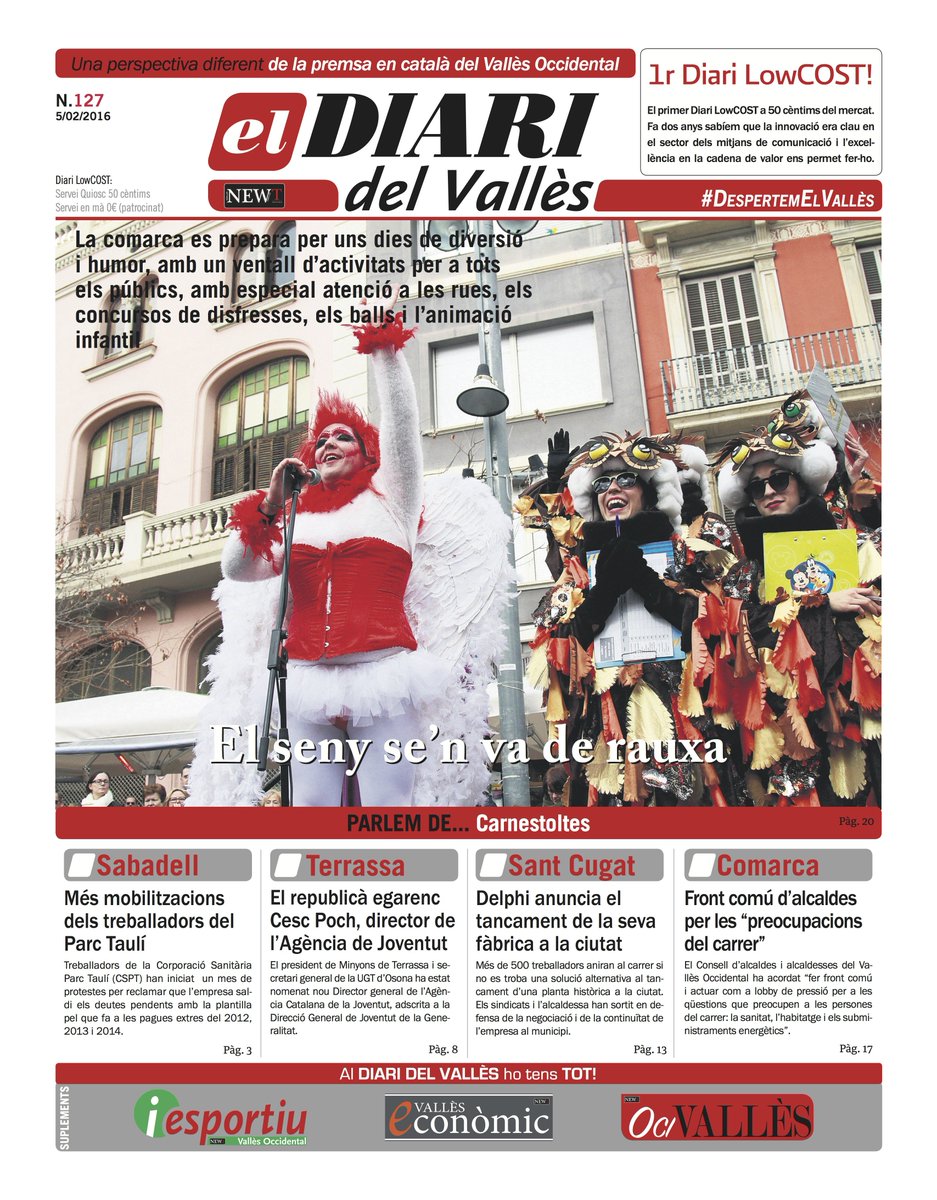 Edició <a href="/DIARIdelVALLES/">Diari del Vallès</a> 127 #PARLEMde: #Carnestoltes #elSENYse'nVAdeRAUXA
#SOM-HI! #DiariLowCOST