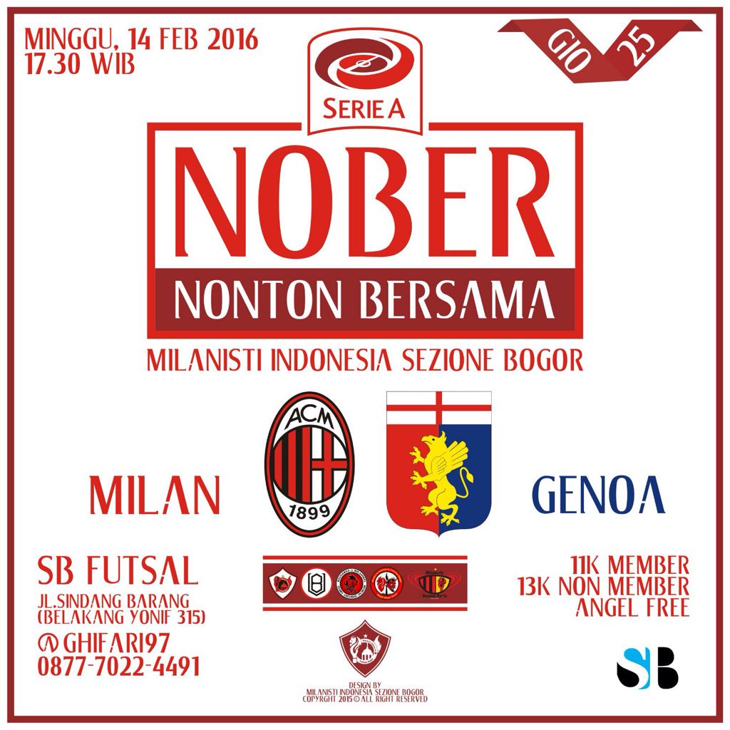 NOBER #MilanGenoa | Minggu 14/2 ~ 17.30 WIB <a href="/SBFUTSAL99/">SB Futsal</a> | CP: <a href="/Ghifari97/">Ghifari</a> 5BAAF48B | <a href="/MilanistiOrId/">Milanisti Indonesia</a> <a href="/MI_JABAR/">Jmi</a>
