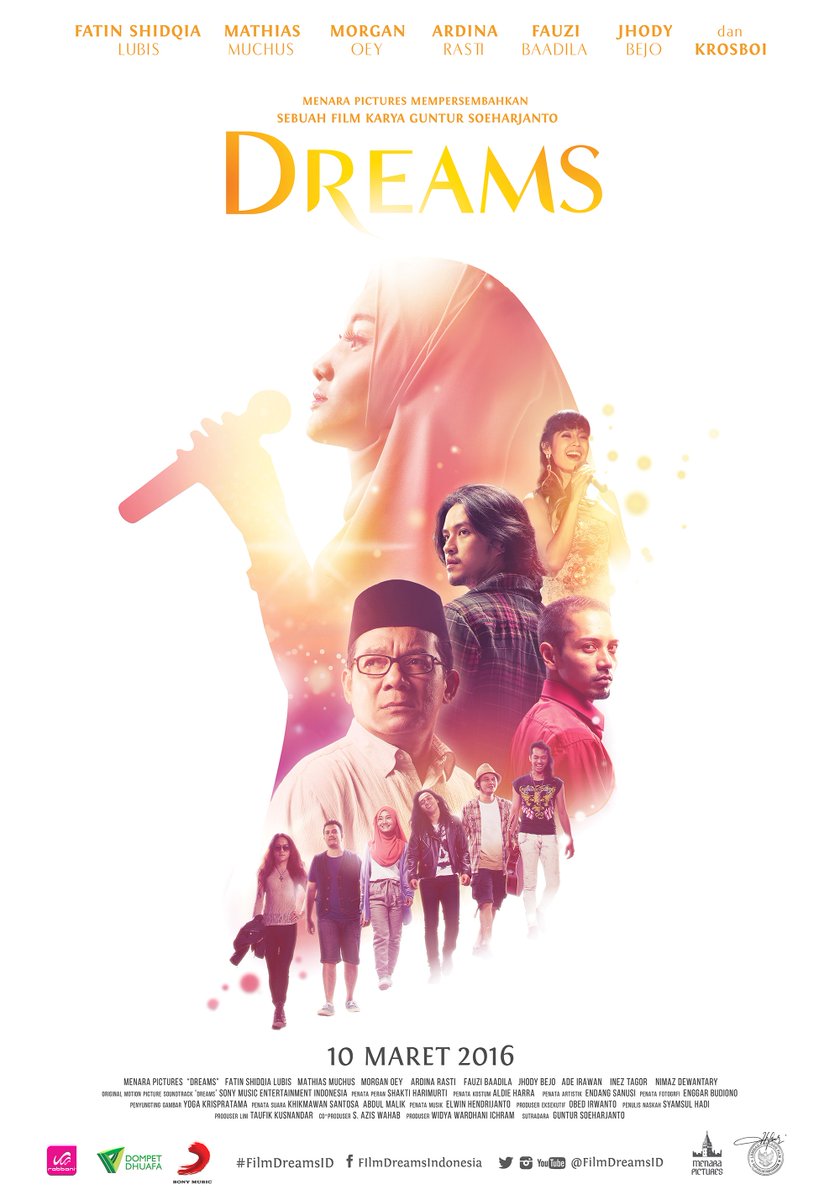 Official Poster &amp; Tgl Rilis #FIlmDreamsID #10MaretDreamsDiBioskop <a href="/FatinSL/">Fatin Shidqia Lubis</a> <a href="/morganoey/">Morgan Oey</a> <a href="/ardinarasti6/">Ardina Rasti</a> <a href="/_krosboi_/">Krosboi</a>