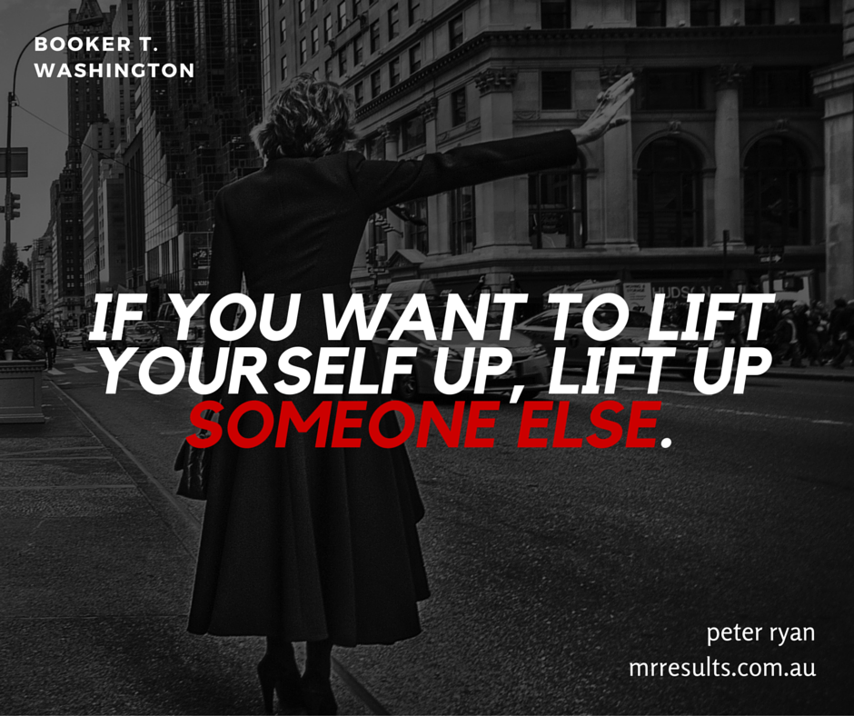 MrResult's tweet photo. If you #want to lift yourself up, lift up #someone else. – Booker T. Washington #quote #help #zigzigglar https://t.co/sjmlyhcGlY