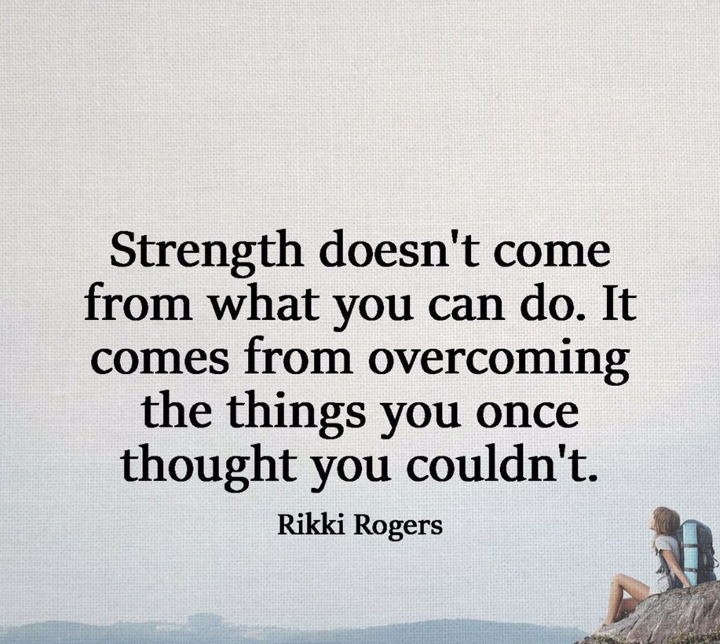 BeckyBerrios's tweet photo. Strenght doesn't come from what you can do. It comes from overcoming the things you once thought you couldn't. 😃 https://t.co/ZRLSlUnW6z