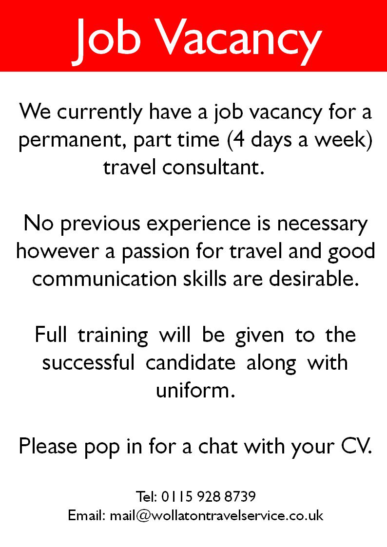WollatonTravel's tweet photo. We currently have a vacancy for a part time, permanent travel consultant. Full training provided. #wollaton #ng8 https://t.co/HwD47nKOfY