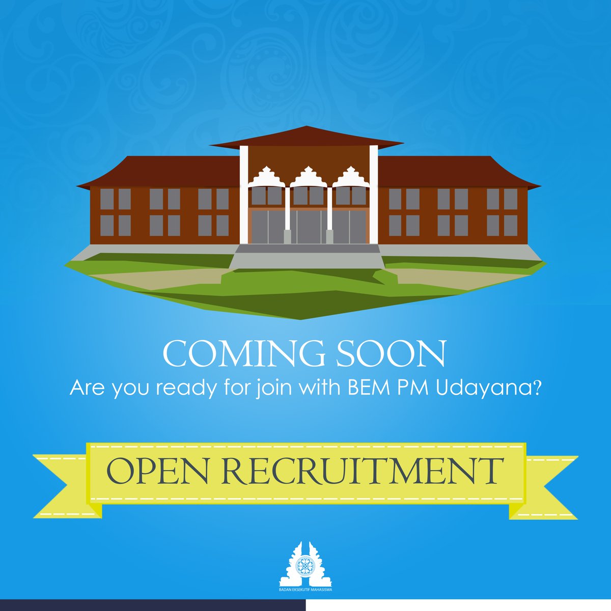 Kami dari BEM PM Udayana akan segera melaksanakan Open Recruitment Fungsionaris. Siapkah kalian? Beranikah kalian?