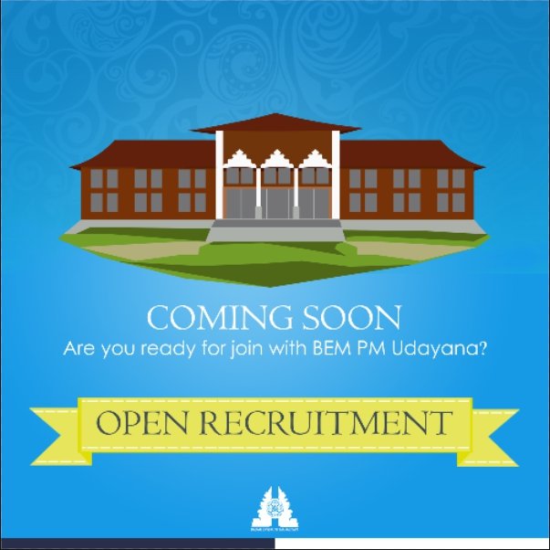 Kami dari BEM PM Udayana akan segera melaksanakan Open Recruitment Fungsionaris. Siapkah kalian? Beranikah kalian?