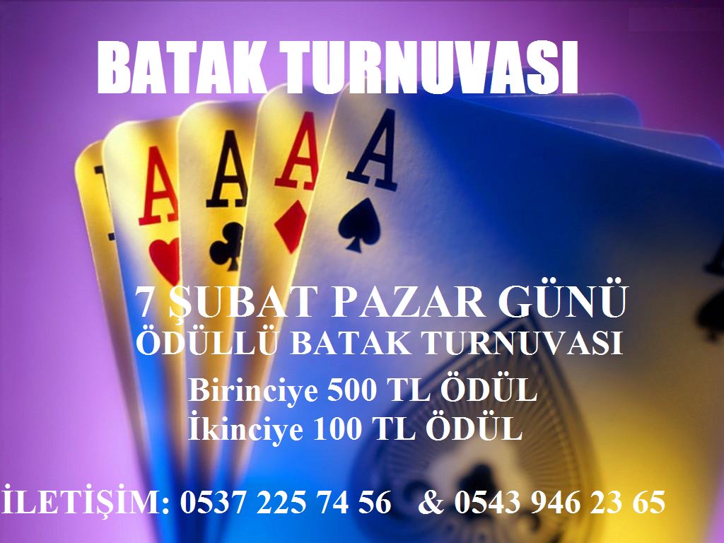 7 ŞUBAT PAZAR
ÖDÜLLÜ BATAK TURNAVASI
YER: BUCA TINAZTEPE
ÇAYLAR BİZDEN!! 
İLETİŞİM: 0537 225 74 56 &amp; 0543 946 23 65