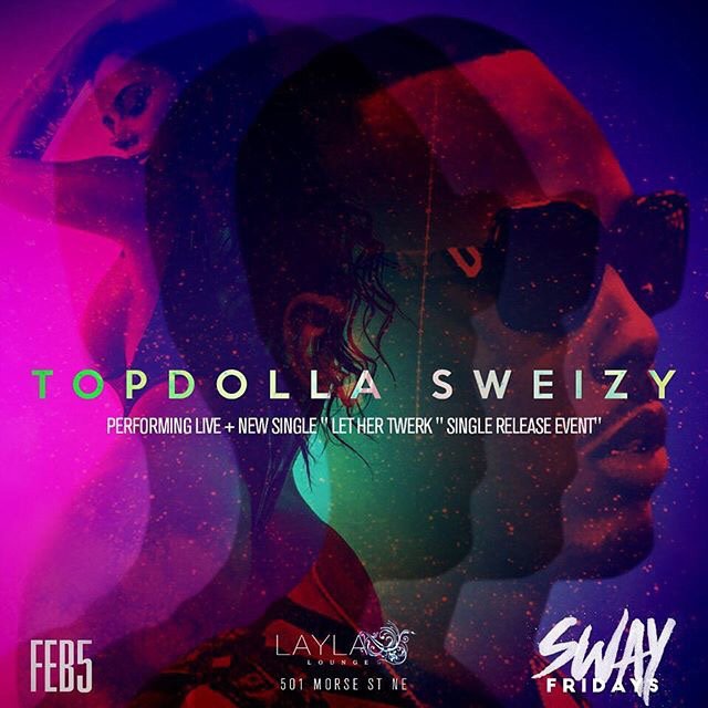 manisonparties's tweet photo. Tonight @ToppDollaSweizy Live For #SwayFridays Everyone Free Text SWAY to 545454! Tables Call 202-449-0920 https://t.co/4OvH0pQLLb
