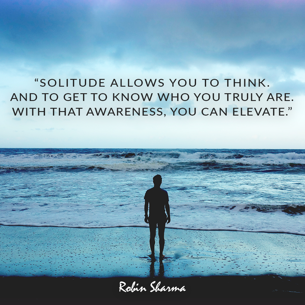RobinSharma's tweet photo. Solitude allows you to think.
And to get to know who you truly are.
With that awareness, you can elevate. https://t.co/1dkzu7dEBz