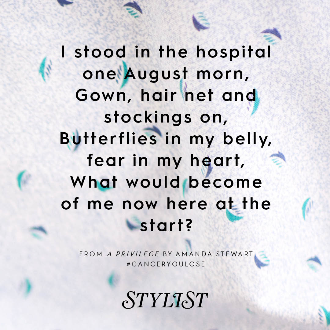StylistMagazine's tweet image. Stylist reader Amanda Stewart shares her own profound words on her battle with cancer. #PostAPoem #CancerYouLose