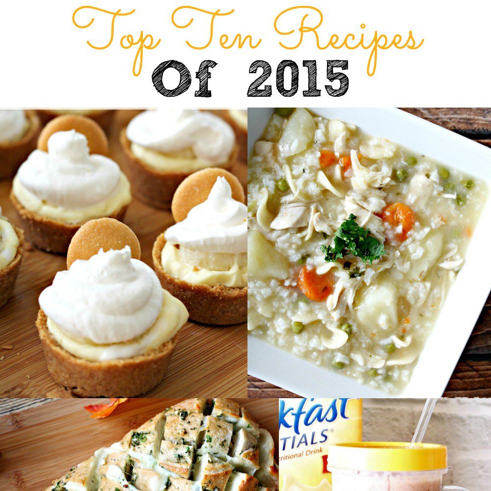 Top 10 Recipes of 2015 bit.ly/1Zf6k7T #BestRecipesof2015 #FamilyFriendlyRecipes #TopRecipes