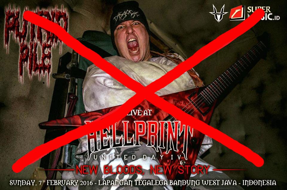 Sehari menjelang penyelenggaraan, PUTRID PILE batalkan tampil di 'Hellprint United Day IV'. bandunggudangmusikkeras.net/2016/02/setela…