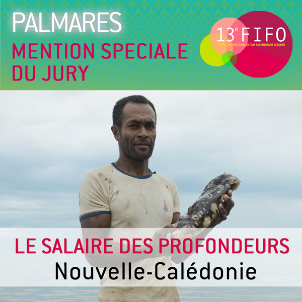 FifoTahiti's tweet photo. #FIFOLIVE Une MENTION SPÉCIALE est attribuée au film "LE SALAIRE DES PROFONDEURS". Trailer : https://t.co/VFPbffRkQX https://t.co/hXewlUklVR