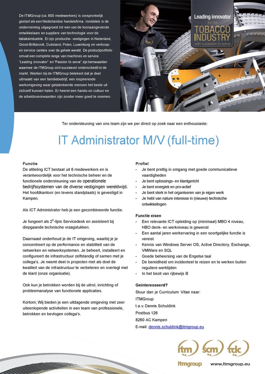dennisschuldink's tweet photo. Vacature IT Administrator | ITMGroup | Kampen https://t.co/Ysyaa8l5YU