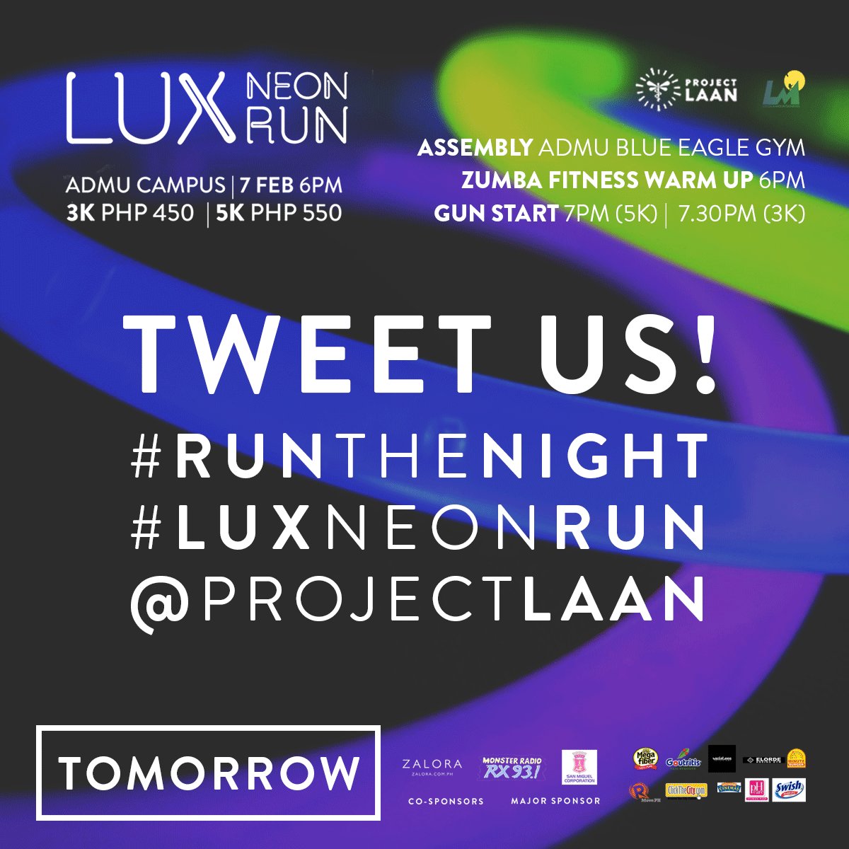 ProjectLAAN's tweet photo. Tweet us! @ProjectLAAN #RuntheNight #LUXNeonRun #phcarenaturals https://t.co/DjvvpMqZVf