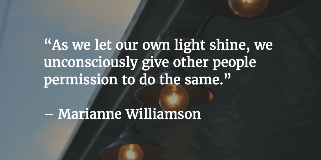 just_Yuman's tweet photo. “As we let our own light shine, we unconsciously give other people permission to do the same” – M. Williamson #quote https://t.co/VIlSrmTAUa