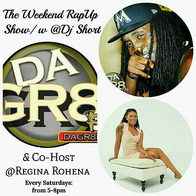 ExilusMedia's tweet photo. Tune In Each &amp; Every Saturdays from 5-8pm For #TheWeekendRapUpShow w/ @DJSHORT_DA_GR8 &amp; Co-Host @ReginaRohena https://t.co/sg5qHWURoO