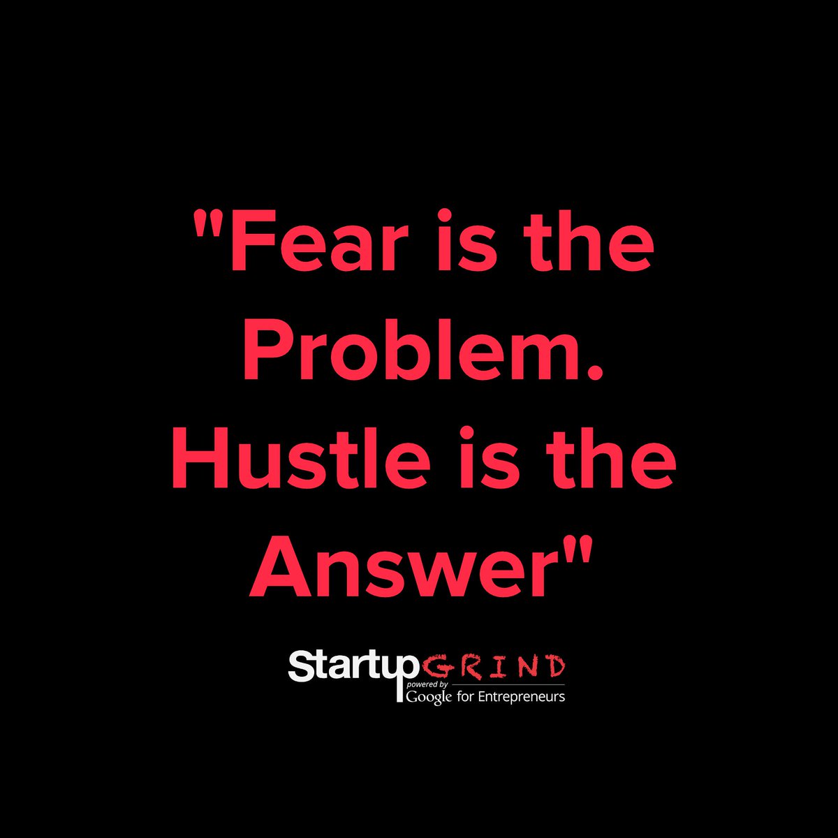 StartupGrind's tweet photo. A little startup and entrepreneur inspiration for your weekend https://t.co/uvfAjKm9g0