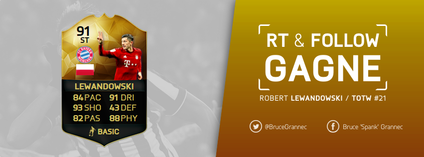 BruceGrannec's tweet photo. #RT &amp; #FOLLOW pour avoir une chance de gagner #LEWANDOWSKI TIF sur la console de ton choix ! 😉 https://t.co/py8PV9EhCo