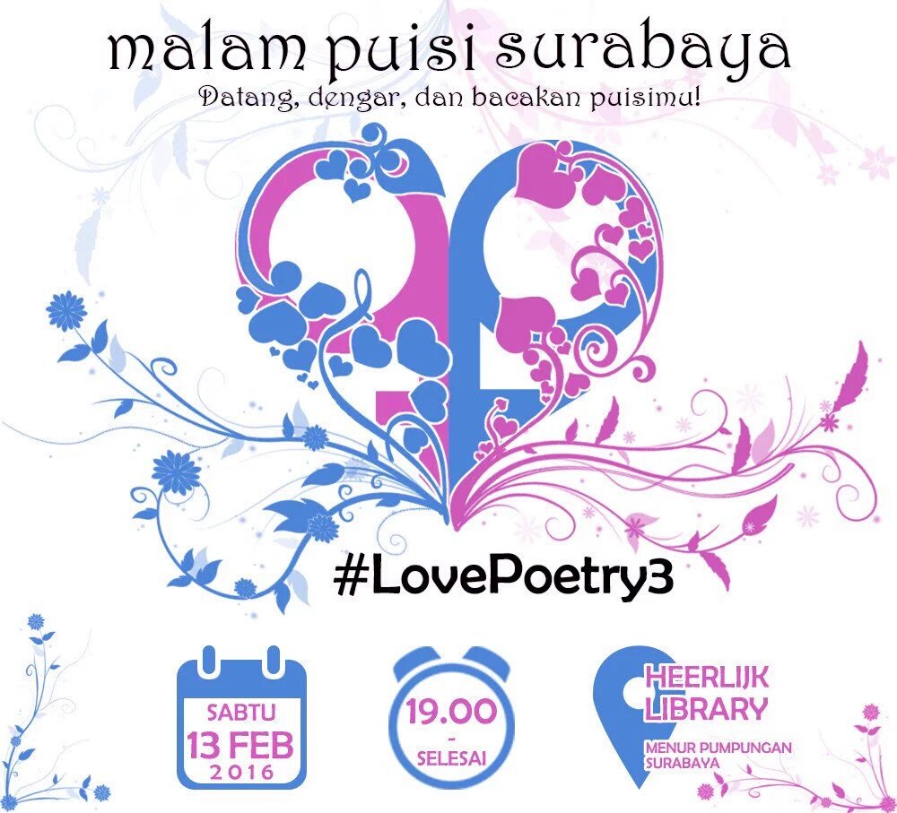 Ini bkn soal valentine. Ini #LovePoetry3. Cinta di <a href="/malampuisiSUB/">Malam Puisi Surabaya</a> lebih dr valentine. Dari <a href="/kotajancuk/">Kota Jancuk</a> untuk puisi.