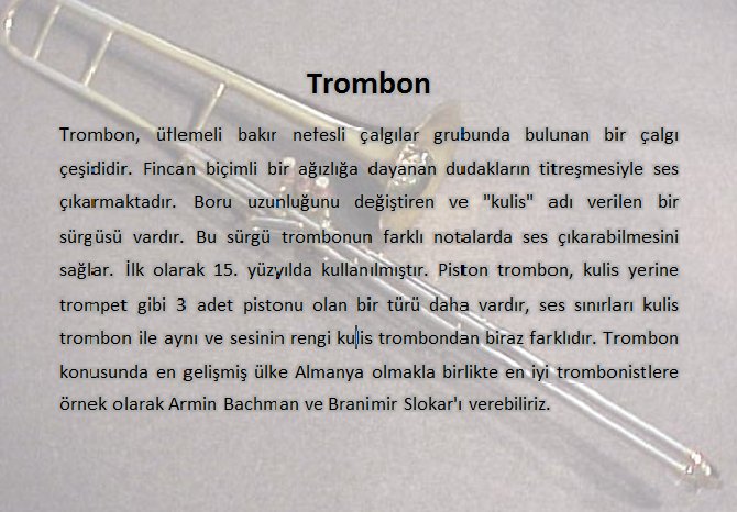 Caz parçalarında sesini duyduğumuz trombonu tanıyalım