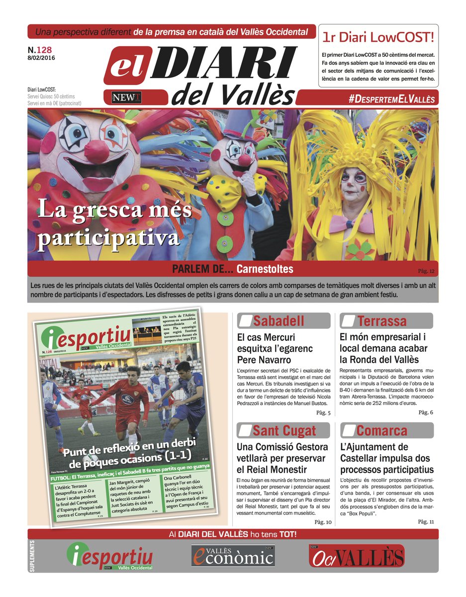 Edició <a href="/DIARIdelVALLES/">Diari del Vallès</a> 128 #PARLEMde: #Carnestoltes  #Terrassa #Sabadell #SantCugat #Rubí
#SOM-HI! #DiariLowCOST