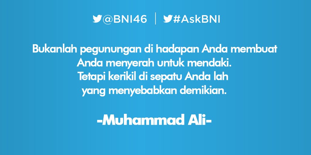 BNI's tweet photo. Selamat pagi dan selamat beraktivitas :) #BNIQuotes https://t.co/pUhbIuzdQO https://t.co/c9qazAPgqO