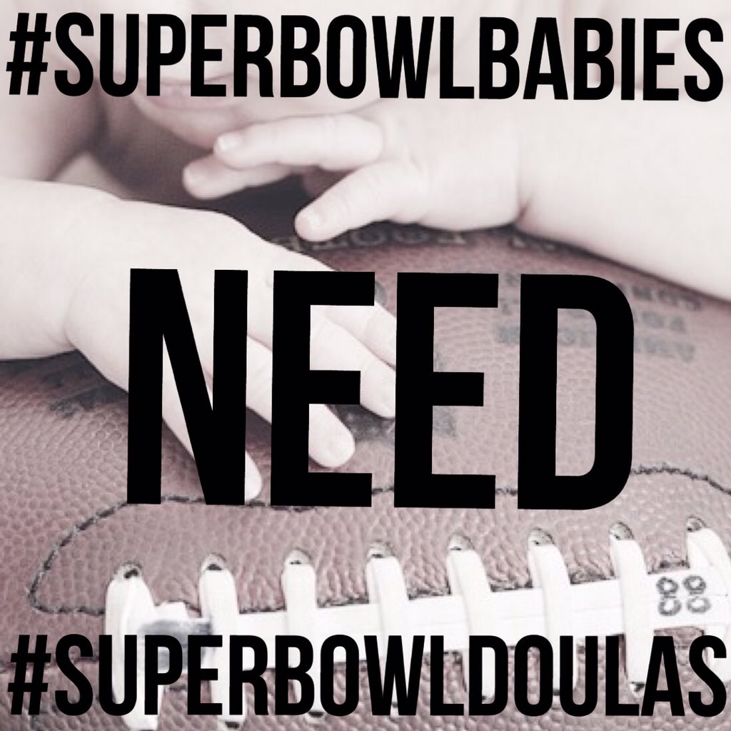 Saphraine's tweet photo. #superbowlbabies #superbowldoulas https://t.co/ePO3xR2Rx9 https://t.co/9EsOe3GPdP