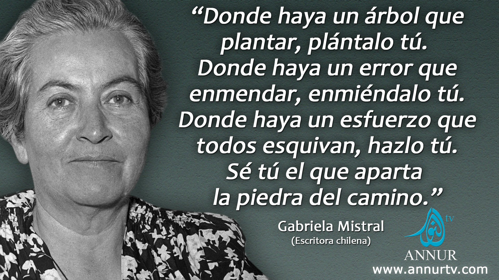 Soy Bibliotecario Ar Twitter Frases Gabriela Mistral Poetisa Y Educadora Chilena T Co Dvat4dywsq T Co Hgurtmffy2 Twitter