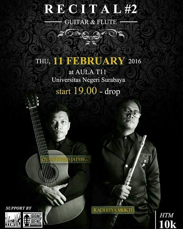 Datang dan ramaikan "RECITAL #2" . Pada hari kamis, 11 feb 2016 di Aula T11. Pukul 19.00 s.d. selesai.
